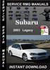 Thumbnail 2003 Subaru Legacy Service Repair Manuals  Download