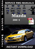 Thumbnail 2000 Mazda 6 Service Repair Manual Download Thumbnail 2000 Mazda 6 Service Repair Manual Download
