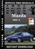 Thumbnail 2002 Mazda 6 Service Repair Manual Download Thumbnail 2002 Mazda 6 Service Repair Manual Download