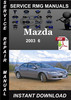 Thumbnail 2003 Mazda 6 Service Repair Manual Download Thumbnail 2003 Mazda 6 Service Repair Manual Download
