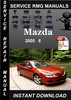 Thumbnail 2005 Mazda 6 Service Repair Manual Download Thumbnail 2005 Mazda 6 Service Repair Manual Download