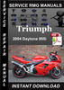 Thumbnail 2004 Triumph Daytona 955i Ser Service Repair Manual Download Thumbnail 2004 Triumph Daytona 955i Ser Service Repair Manual Download