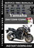 Thumbnail 2009 Yamaha FZS6W FZS6WC Service Repair Manual Download Thumbnail 2009 Yamaha FZS6W FZS6WC Service Repair Manual Download