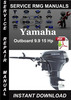 Thumbnail Yamaha Outboard 9.9 15 Hp Service Repair Manual Download Thumbnail Yamaha Outboard 9.9 15 Hp Service Repair Manual Download