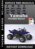Thumbnail Yamaha Yfm350X Warrior Service Repair Manual Download Thumbnail Yamaha Yfm350X Warrior Service Repair Manual Download