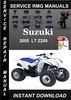 Thumbnail 2005 Suzuki LT Z250 Service Repair Manual Download Thumbnail 2005 Suzuki LT Z250 Service Repair Manual Download