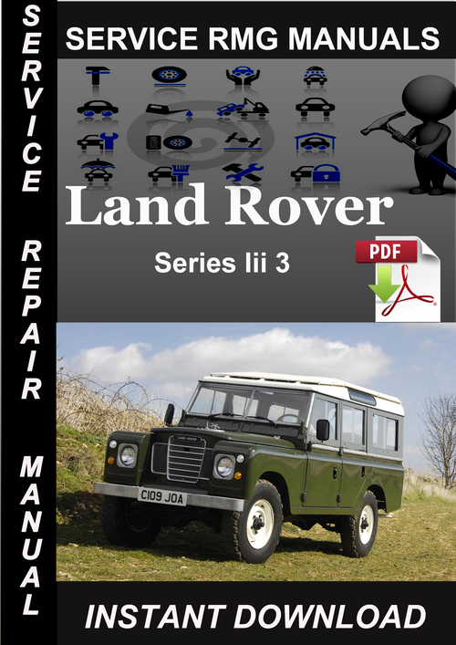 Product picture Land Rover Series Iii 3 Service Repair Manual Download