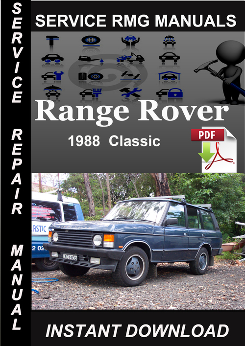 Product picture 1988 Range Rover Classic Service Repair Manual Download