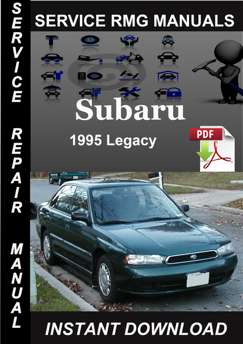 Product picture 1995 Subaru Legacy Service Repair Manual Download