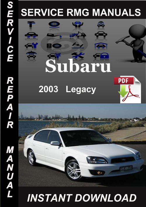 Product picture 2003 Subaru Legacy Service Repair Manuals  Download