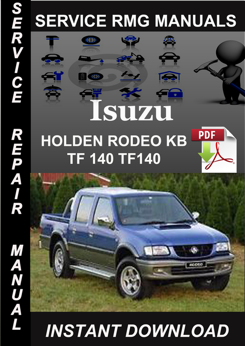 Product picture Isuzu HOLDEN RODEO KB TF 140 TF140 Service Repair Manual Dow