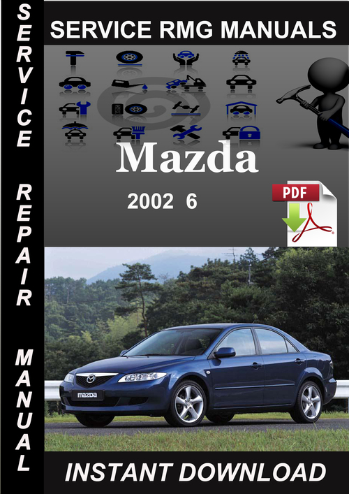 Product picture 2002 Mazda 6 Service Repair Manual Download