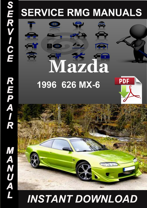 Product picture 1996 Mazda 626 MX-6 Service Repair Manual Download