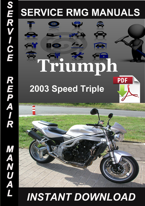 Product picture 2003 Triumph Speed Triple Service Repair Manual Download