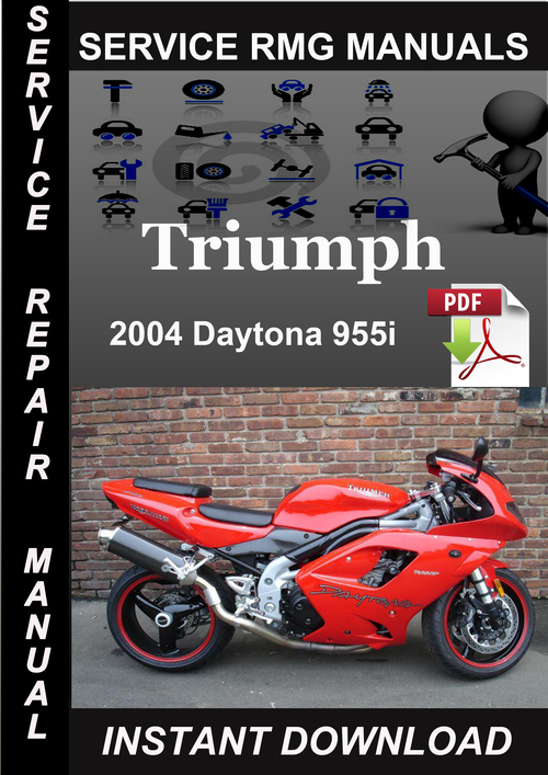 Product picture 2004 Triumph Daytona 955i Ser Service Repair Manual Download