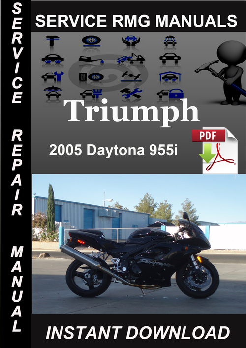 Product picture 2005 Triumph Daytona 955i Service Repair Manual Download