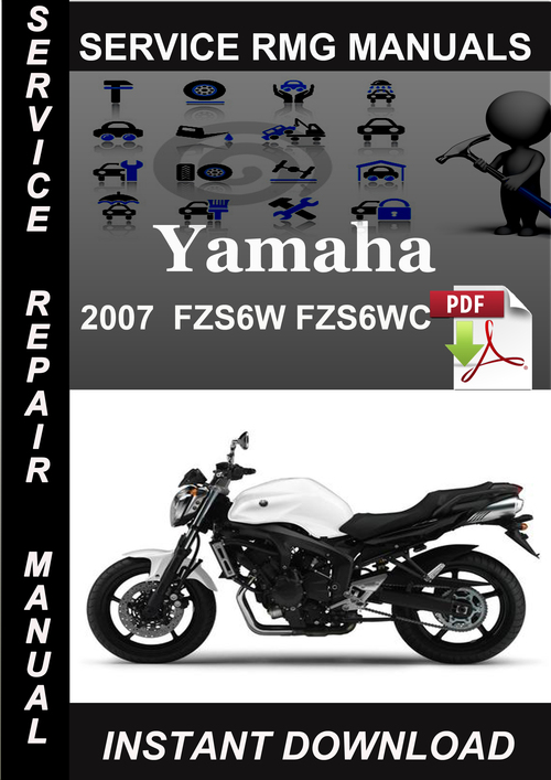 Product picture 2007 Yamaha FZS6W FZS6WC Service Repair Manual Download