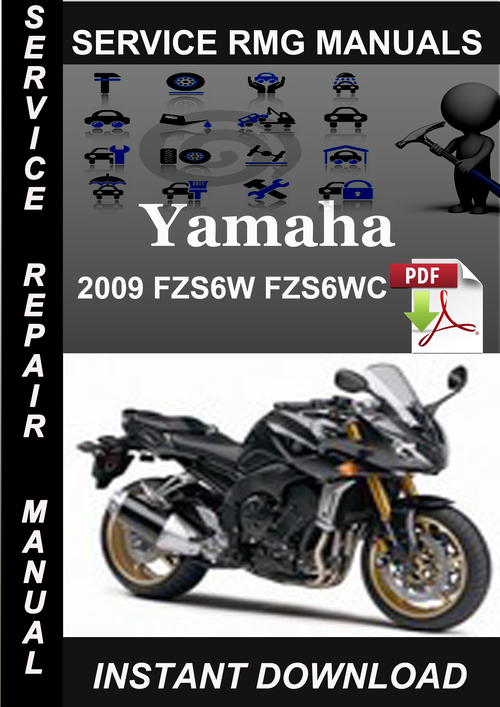 Product picture 2009 Yamaha FZS6W FZS6WC Service Repair Manual Download