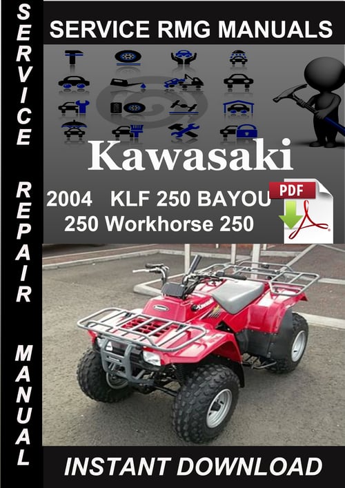 Product picture 2004 Kawasaki KLF 250 BAYOU 250 Workhorse 250 Service Repair