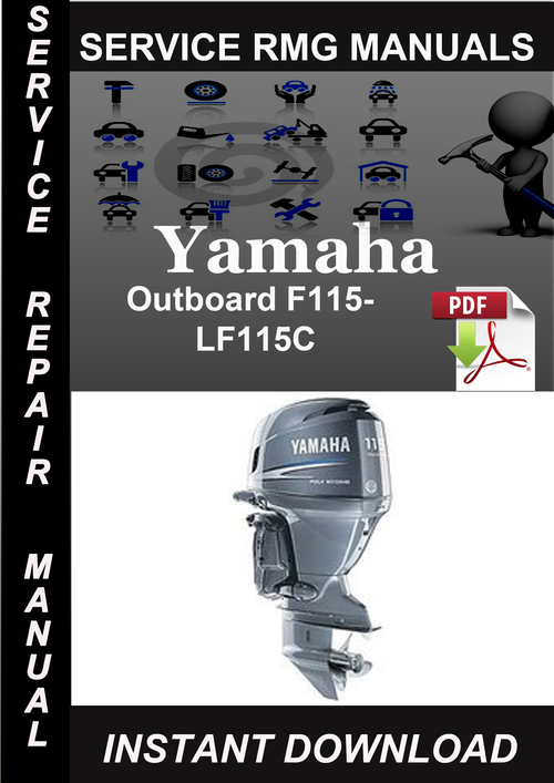 Product picture Yamaha Outboard F115-LF115C Service Repair Manual Download