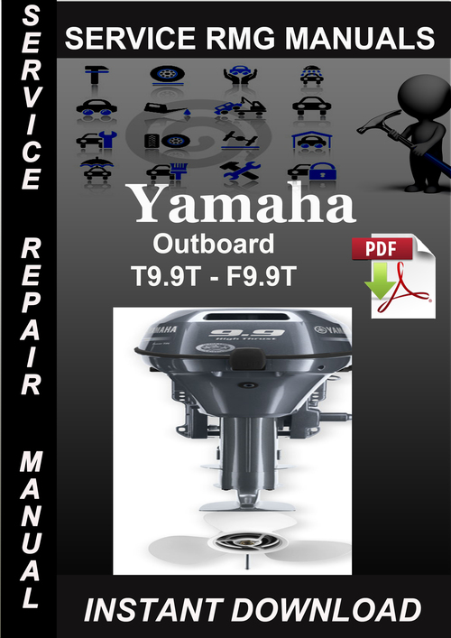 Product picture Yamaha Outboard T9.9T - F9.9T Service Repair Manual Download