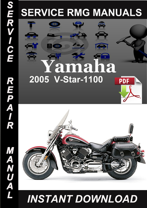Product picture 2005 Yamaha V-Star-1100 Service Repair Manual Download