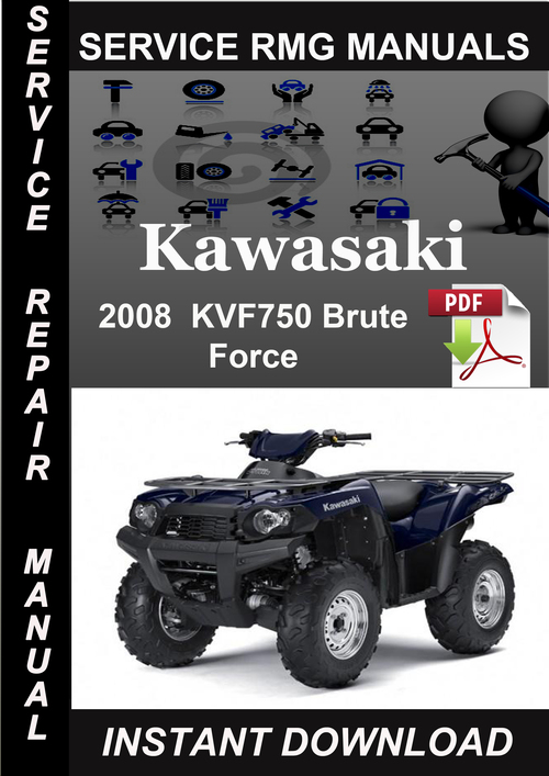 Product picture 2008 Kawasaki KVF750 Brute Force Service Repair Manual Downl