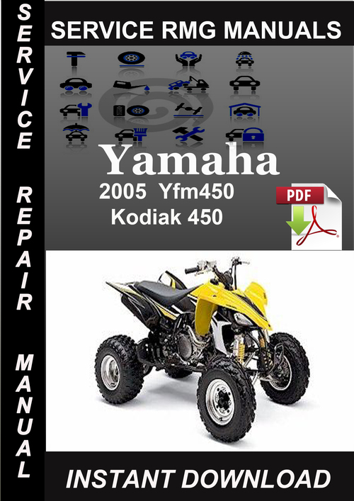 Product picture 2005 Yamaha Yfm450 Kodiak 450 Service Repair Manual Download