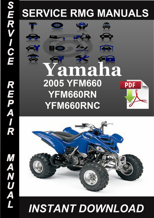 Product picture 2005 Yamaha YFM660 YFM660RN YFM660RNC Service Repair Manual 