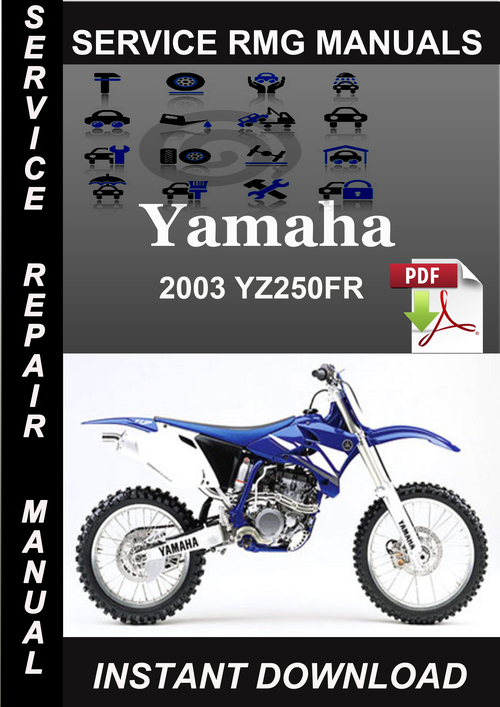 Product picture 2003 Yamaha YZ250FR Service Repair Manual Download