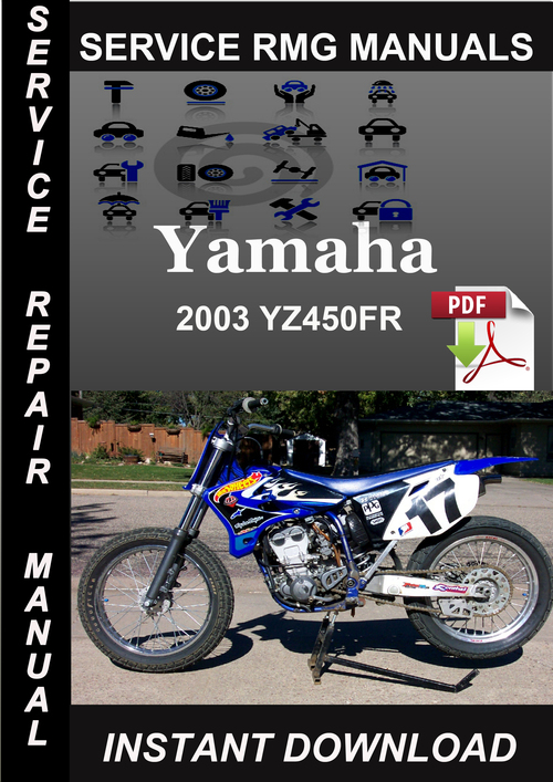 Product picture 2003 Yamaha YZ450FR Service Repair Manual Download