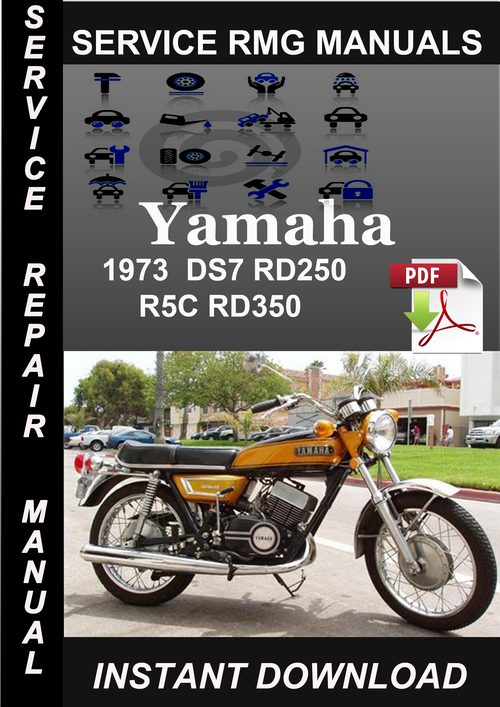 Product picture 1973 Yamaha DS7 RD250 R5C RD350 Service Repair Download
