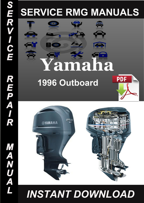 Product picture 1996 Yamaha Outboard Service Repair Manual Download