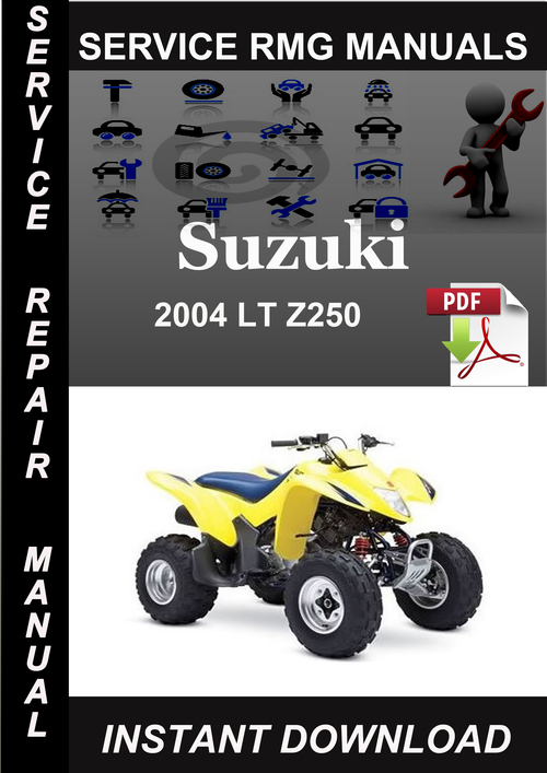 Product picture 2004 Suzuki LT Z250 Service Repair Manual Download