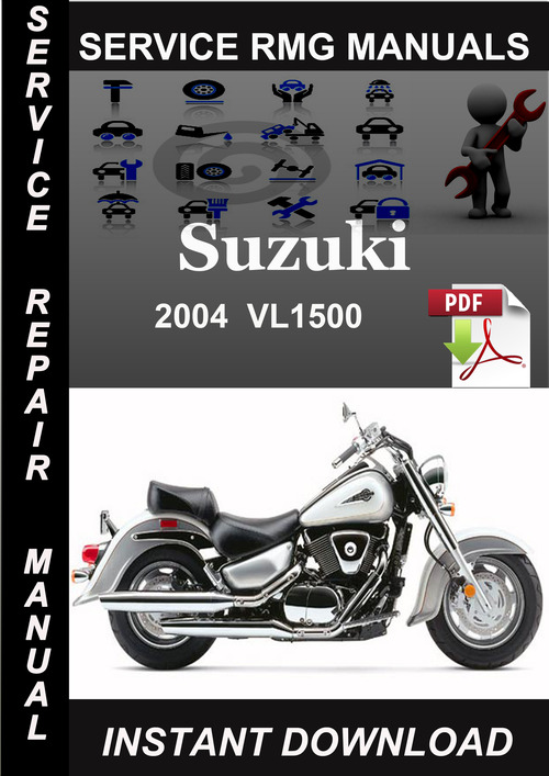 Product picture 2004 Suzuki VL1500 Service Repair Manual Download