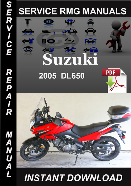 Product picture 2005 Suzuki DL650 Service Repair Manual Download