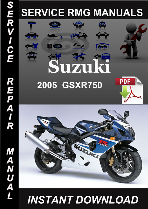 Product picture 2005 Suzuki GSXR750 Service Repair Manual Download