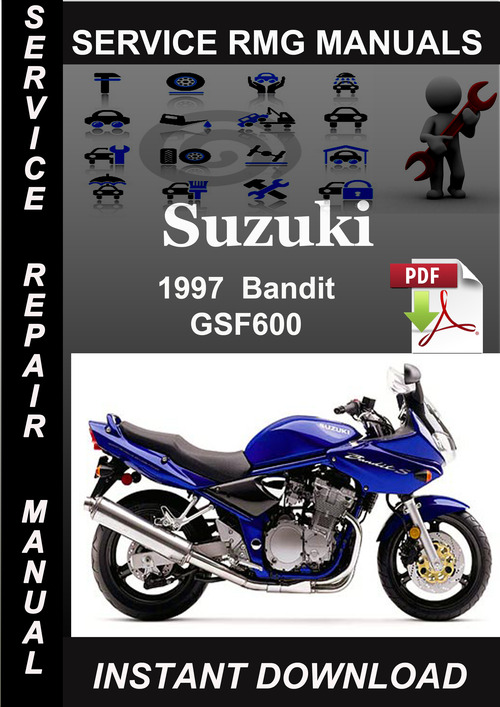 Product picture 1997 Suzuki Bandit GSF600 Service Repair Manual Download