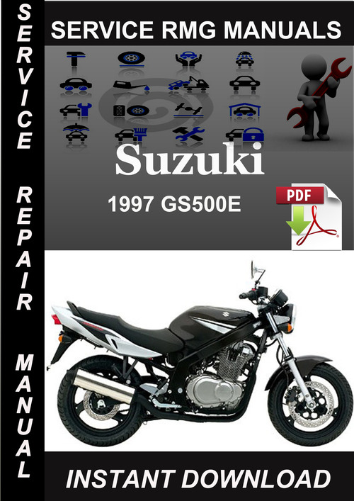 Product picture 1997 Suzuki GS500E Service Repair Manual Download