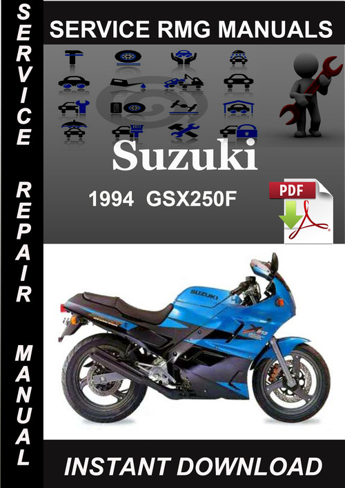 Product picture 1994 Suzuki GSX250F Service Repair Manual Download