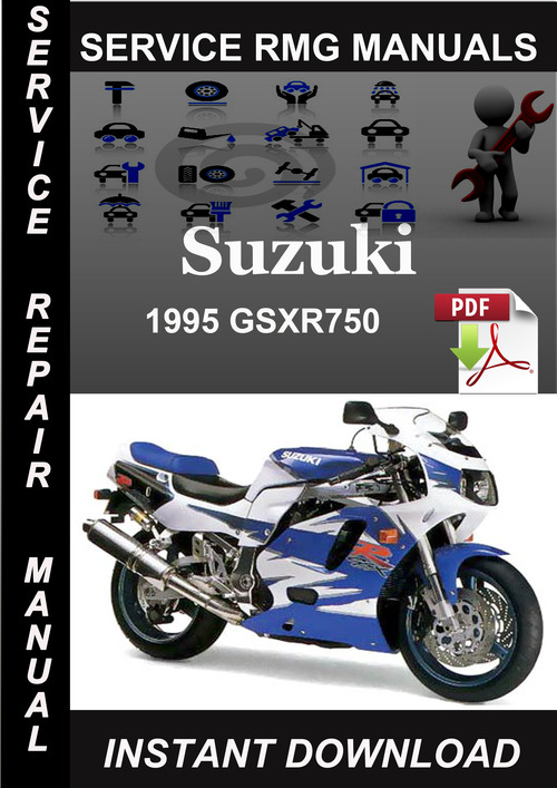 Product picture 1995 Suzuki GSXR750 Service Repair Manual Download