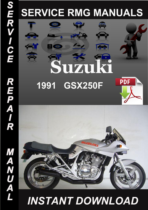 Product picture 1991 Suzuki GSX250F Service Repair Manual Download